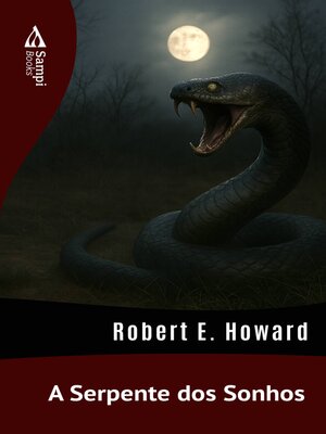 cover image of A Serpente dos Sonhos